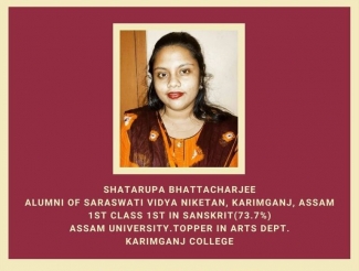 Shatarupa B., alumni , achieved 1st class, 1st in Sanskrit 
